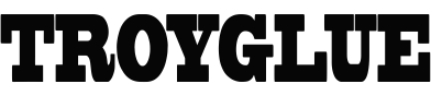 Troyglue